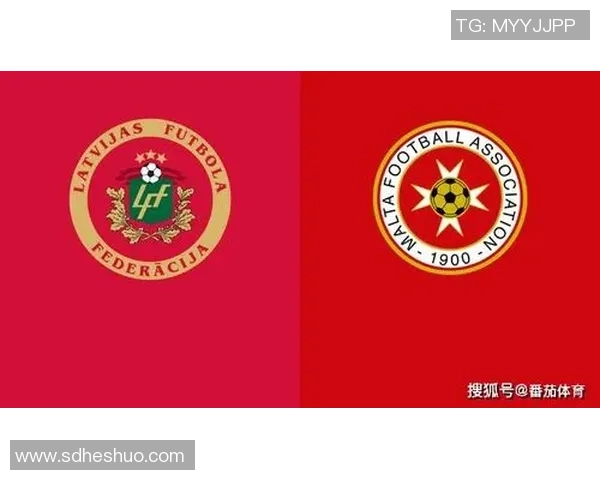 马耳他与爱沙尼亚足球对决分析及赛事前瞻探讨
