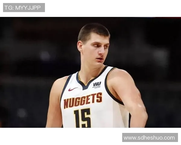 约基奇创历史新高三双数据掘金稳居西部第一位置